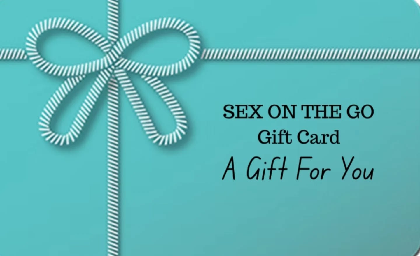 Gift card with blue background and white ribbon, text 'Sex on the Go Gift Card A Gift For You'.